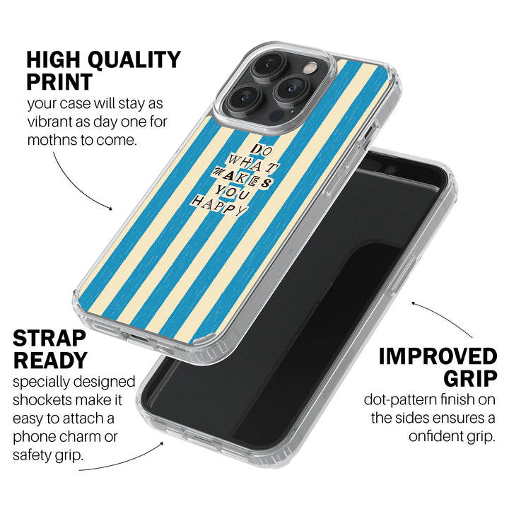 Classic Bold Stripes – “Do What Makes You Happy”