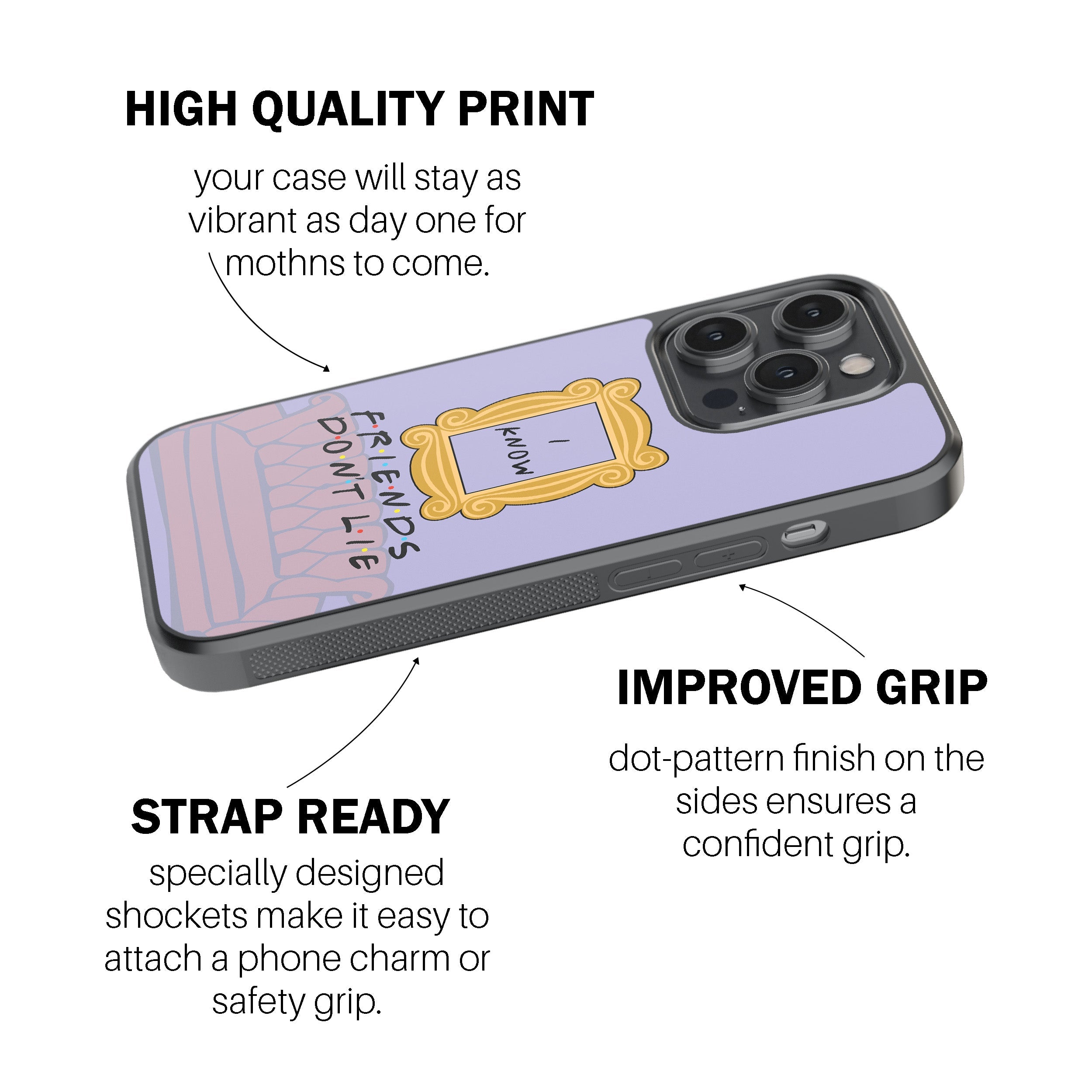 FRIENDS Don’t Lie Phone Cover